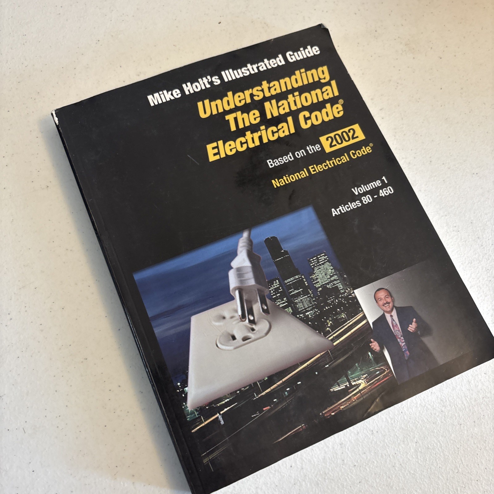 Mike Holt Illustrated Guide to Understanding the NEC(2002) Vol.1 Electrical Code