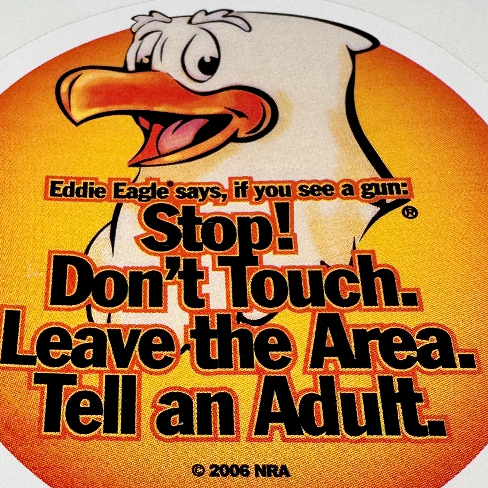 NRA Eddie Eagle Gun Safety Stickers Lot Of 25 2006 3″ Round Instructor Teacher