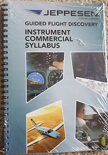 Instrument Commercial Syllabus (Guided Flight Discovery) – Spiral-bound – GOOD
