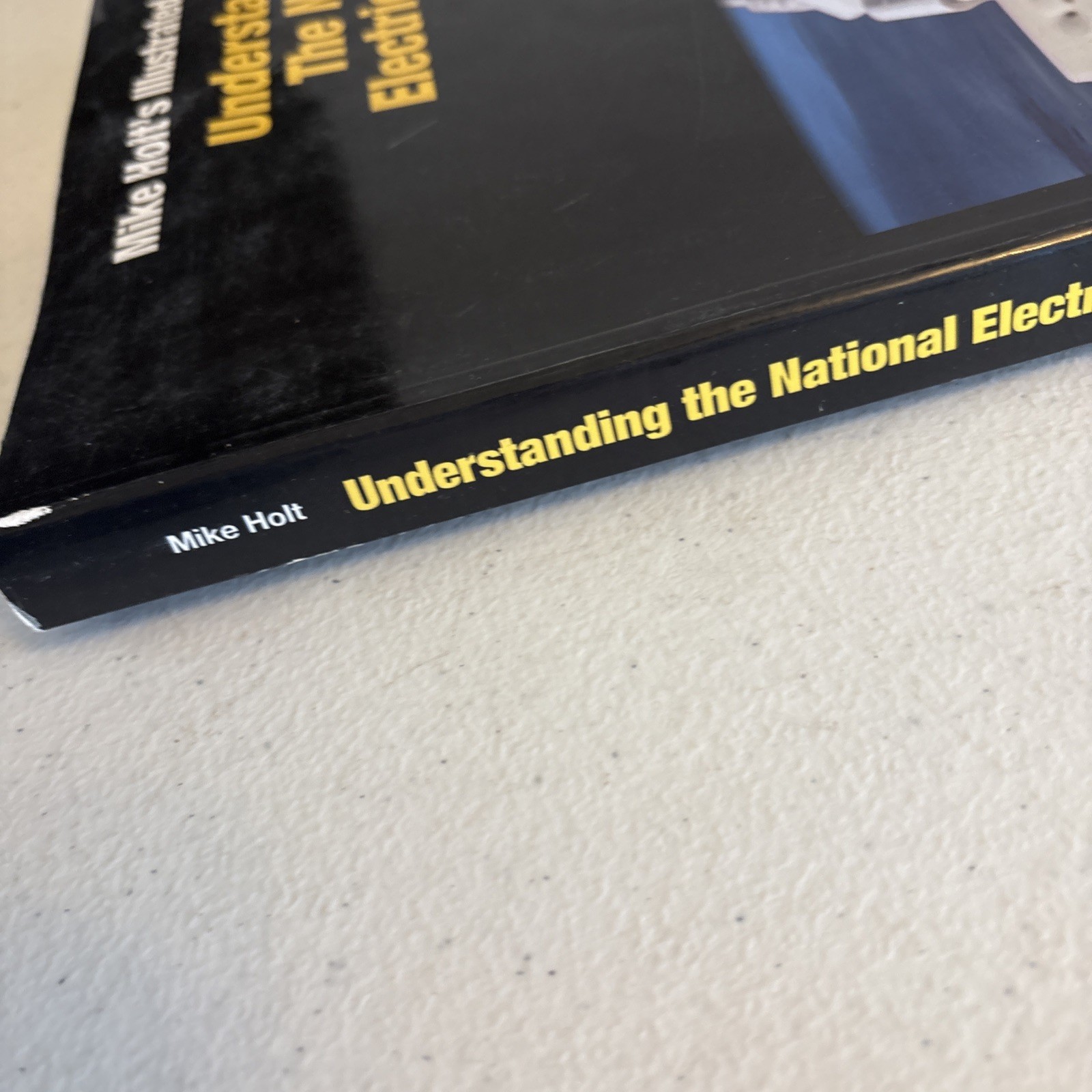 Mike Holt Illustrated Guide to Understanding the NEC(2002) Vol.1 Electrical Code